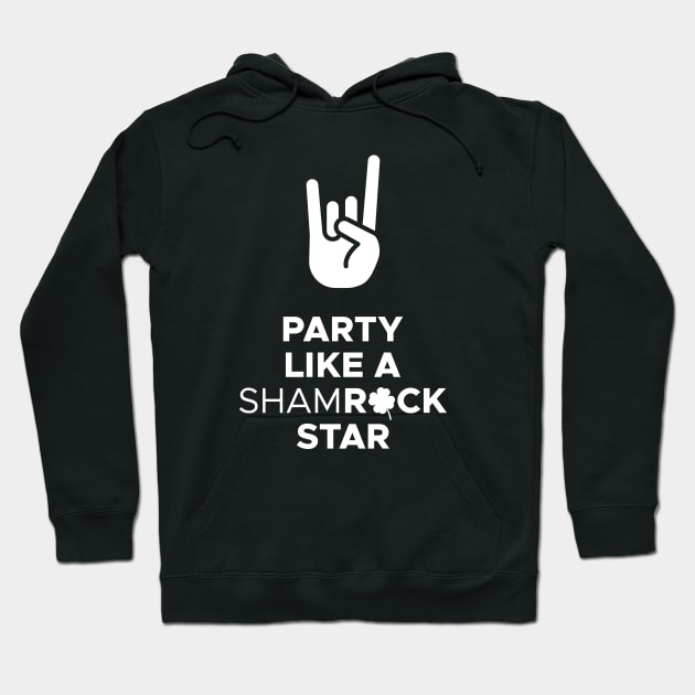 Party Like A ShamROCK Star Hoodie by creativecurly
